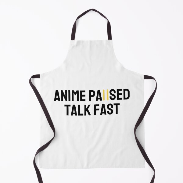 Item preview, anime paused talk fast designed and sold by RueBennet.