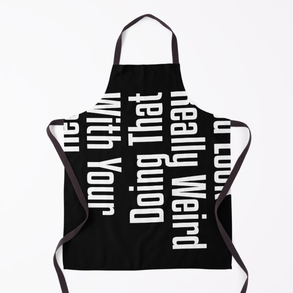 Item preview, You Look Really Weird Doing That With Your Head designed and sold by Rogue Heart Collective™.