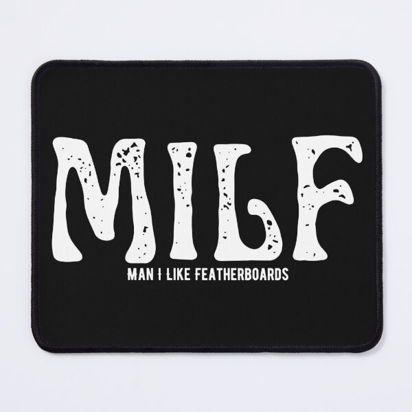 Item preview, MILF Man I Love Featherboards - Woodworking Carpentry Fun Design - Woodworking Gifts  designed and sold by WoodWorkingInc.