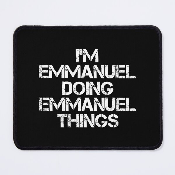 Item preview, Emmanuel Name T Shirt - I'm Emmanuel Doing Emmanuel Things Name Gift Item Tee designed and sold by chezeva.