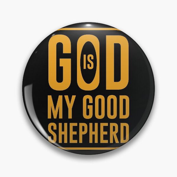Item preview, God is my good shepherd designed and sold by Best-Designers.