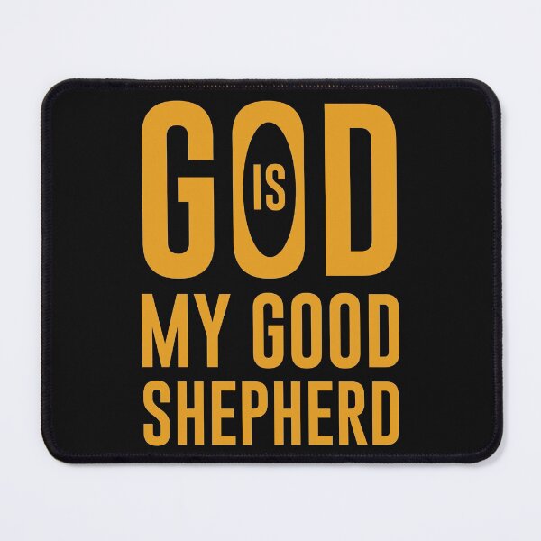 Item preview, God is my good shepherd designed and sold by Best-Designers.