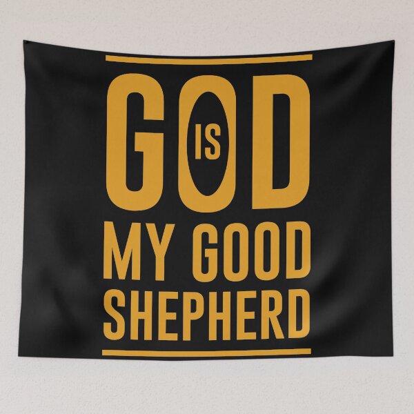 Item preview, God is my good shepherd designed and sold by Best-Designers.