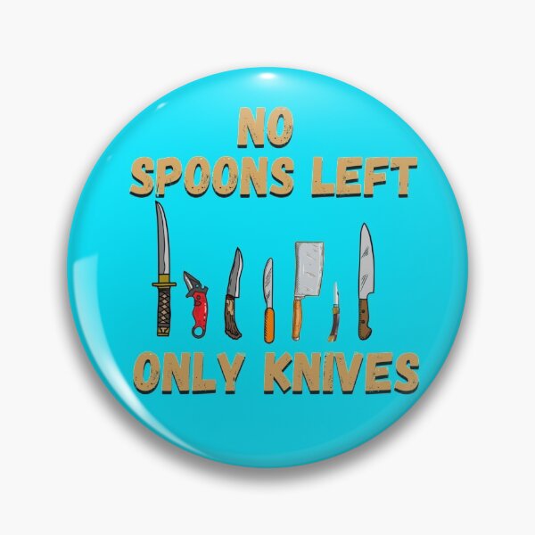 Item preview, Out of spoons designed and sold by Monkey204.