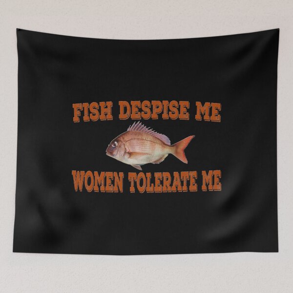 Item preview, Fish Despise Me Women Tolerate Me designed and sold by SenYou.
