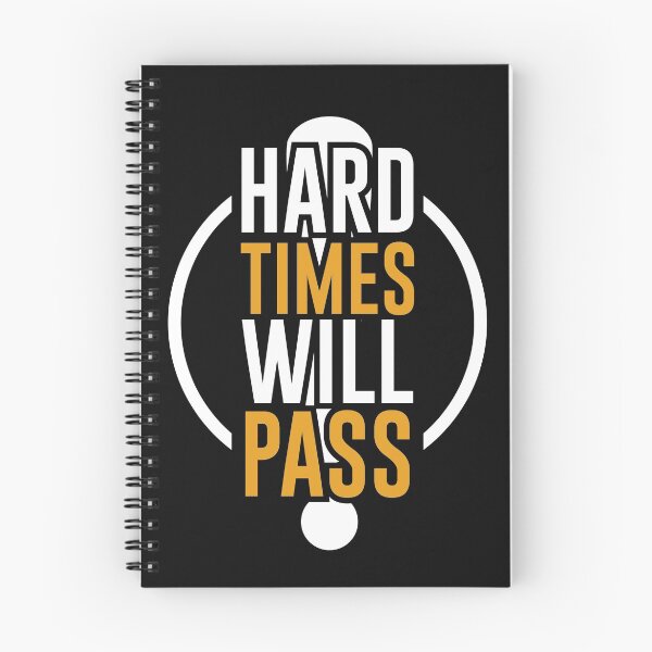 Item preview, Hard times will pass designed and sold by Best-Designers.