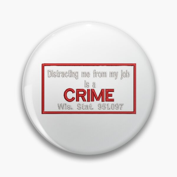 Item preview, Wisconsin Service Dog "Distracting me is a CRIME" medical alert patch designed and sold by Zebra-and-Dog.