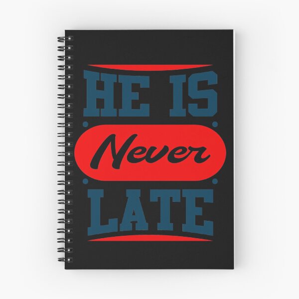 Item preview, He is never late designed and sold by Best-Designers.