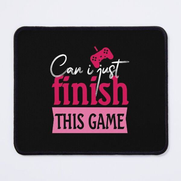 Item preview, Can I Just Finish This Game ,Funny video Gaming designed and sold by Amirebdesign.