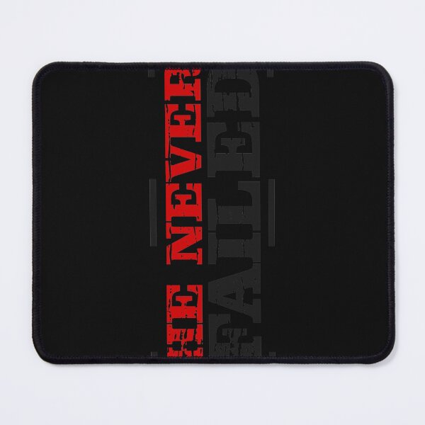 Item preview, He never failed designed and sold by Best-Designers.