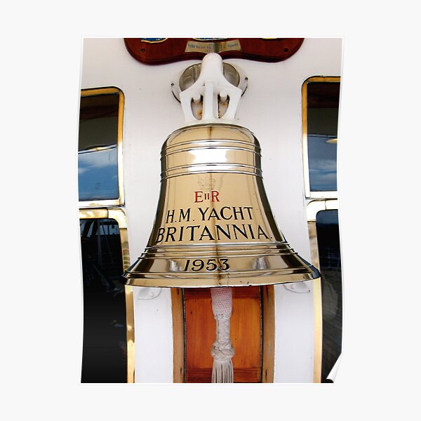 Ship's Bell, Royal Yacht Britannia Poster