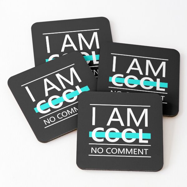 Item preview, I am Cool No Comment designed and sold by Best-Designers.