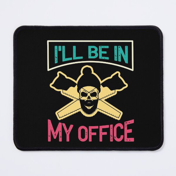 Item preview, I'll Be In My Office designed and sold by Theparticular.