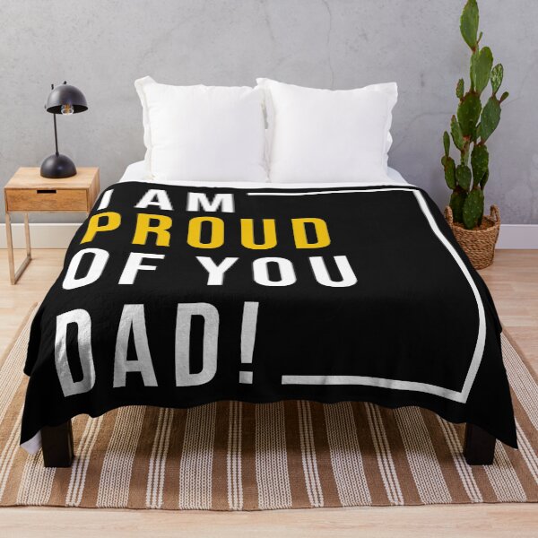 Item preview, I am proud of you dad designed and sold by Best-Designers.