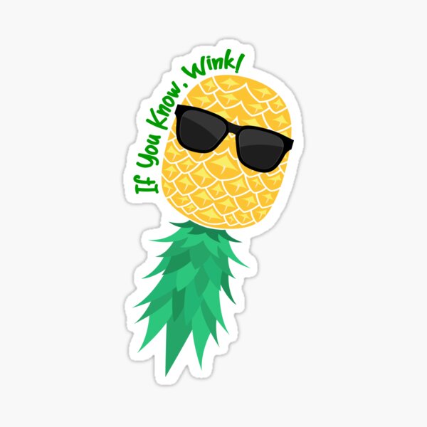 Item preview, Upside Down Pineapple Swinger Lifestyle If You Know, Wink! designed and sold by swingersshop.