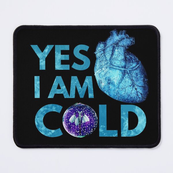 Item preview, Yes i am cold designed and sold by Chaos-Touch.
