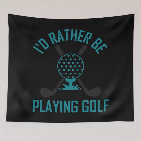 Item preview, I'D Rather Be playing golf designed and sold by Best-Designers.