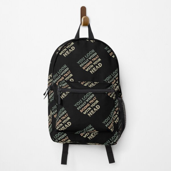 Item preview, You Look Really Weird Doing That with Your Head Funny  designed and sold by Mouadox ★★★★★.