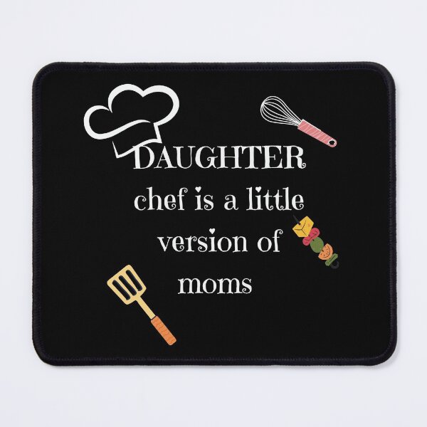 Item preview, Daughter chef is a little version of moms designed and sold by Rsagur12.