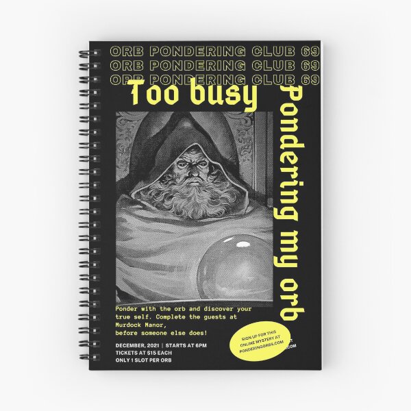 Item preview, Too Busy Pondering My Orb Streetwear designed and sold by momentsofvision.