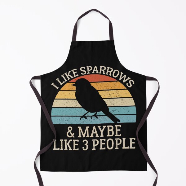 Item preview, Sparrows Lover Gift, I Like Sparrows and Maybe Like 3 People designed and sold by AEOPIN.