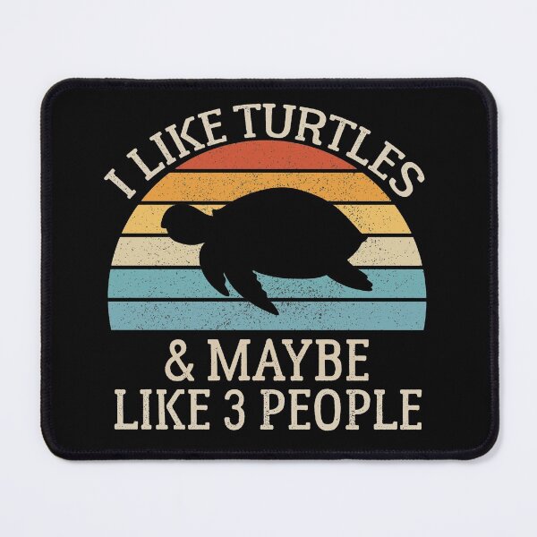 Item preview, Turtles Lover Gift, I Like Turtles and Maybe Like 3 People designed and sold by AEOPIN.
