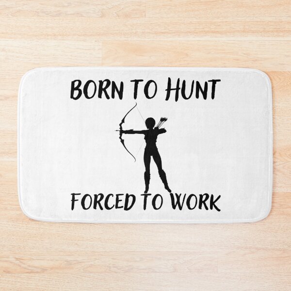 Item preview, Born to Hunt, Forced to Work Funny T-shirt men gift women gift designed and sold by InnovantDesigns.