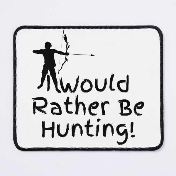 Item preview, I Would Rather Be Hunting! Funny T-shirt men gift women gift designed and sold by InnovantDesigns.