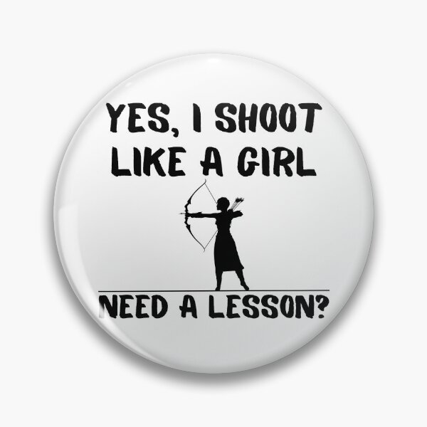 Item preview, I Shoot Like A Girl! Funny T-shirt men gift women gift designed and sold by InnovantDesigns.