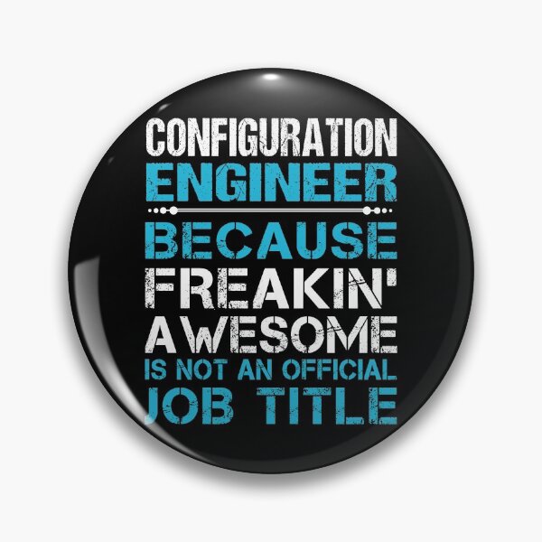 Item preview, Configuration Engineer T Shirt - Freaking Awesome Job Gift Item Tee designed and sold by oetate4774.