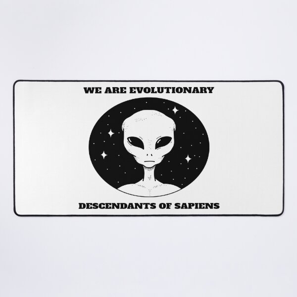 Item preview, We Are Evolutionary Descendants of Sapiens From The Alien Interview Tape 1964 designed and sold by LMcDs.
