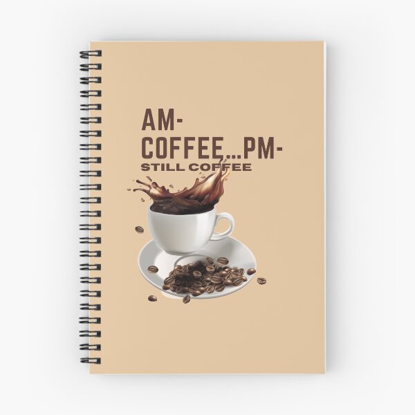 Item preview, AM- Coffee... PM- still coffee - cute design for coffee lovers designed and sold by KkCreationas.