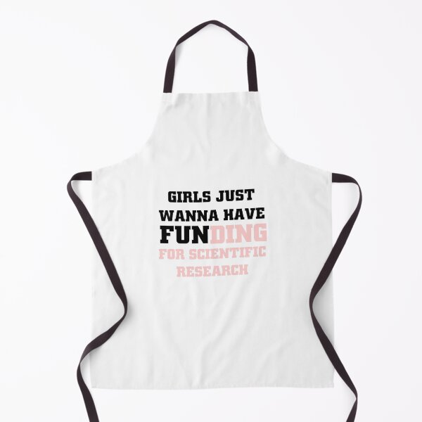 Item preview, girls just wanna have funding for scientific research designed and sold by Ripoubsb.