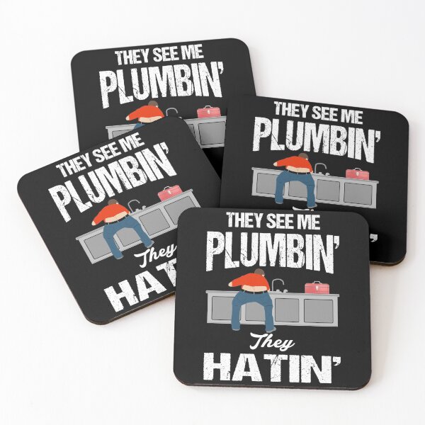 Item preview, They See Me Plumbin They Hatin Funny Plumber designed and sold by Jmack40.