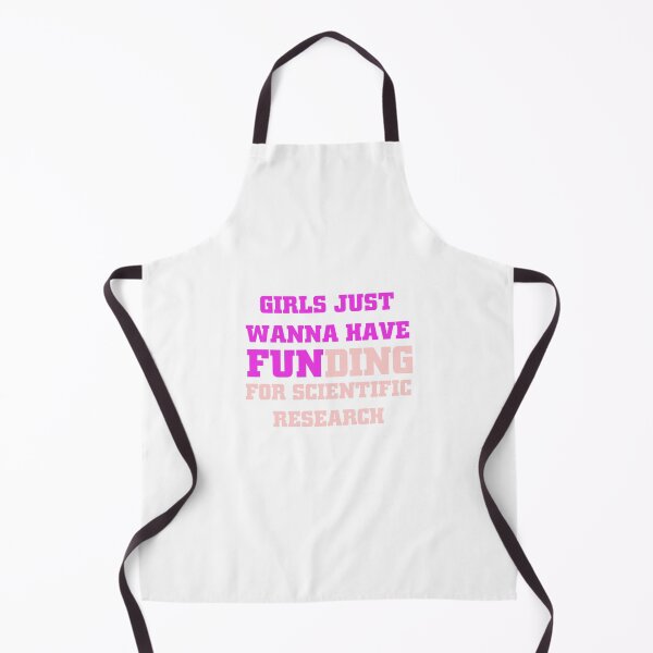 Item preview, girls just wanna have funding for scientific research designed and sold by Ripoubsb.