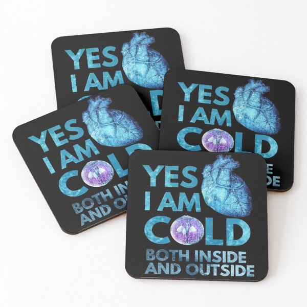 Item preview, Yes i am cold both inside and outside designed and sold by Chaos-Touch.