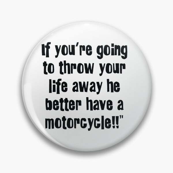 Item preview, He Better Have a Motorcycle - Lorelai  designed and sold by RikkiFrants.