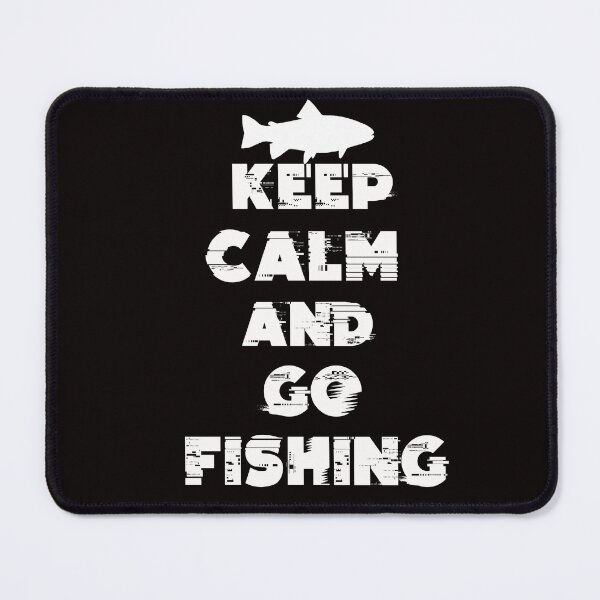 Item preview,  keep calm and go fishing  designed and sold by Bachirdz.