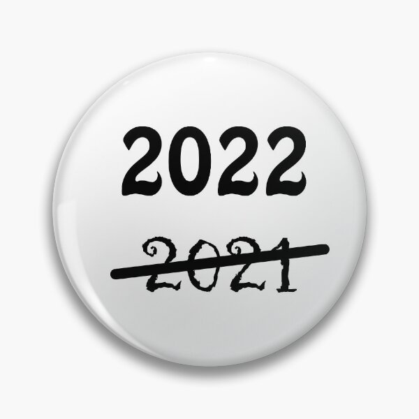 Item preview, Welcome 2022 Bye 2021 designed and sold by MiarCo.