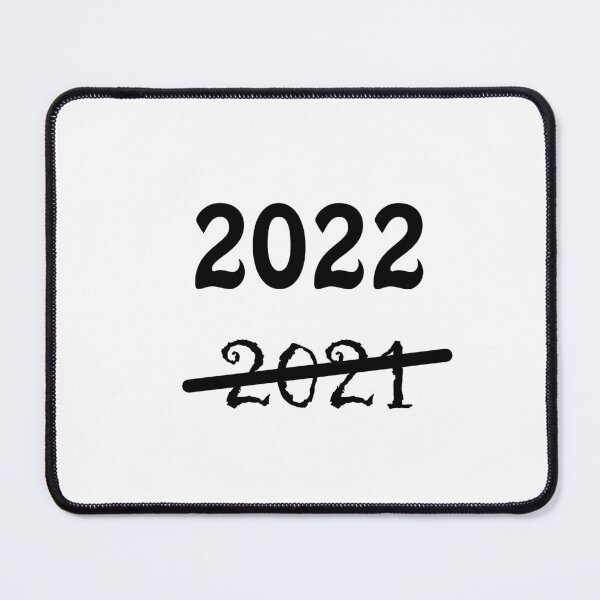 Item preview, Welcome 2022 Bye 2021 designed and sold by MiarCo.
