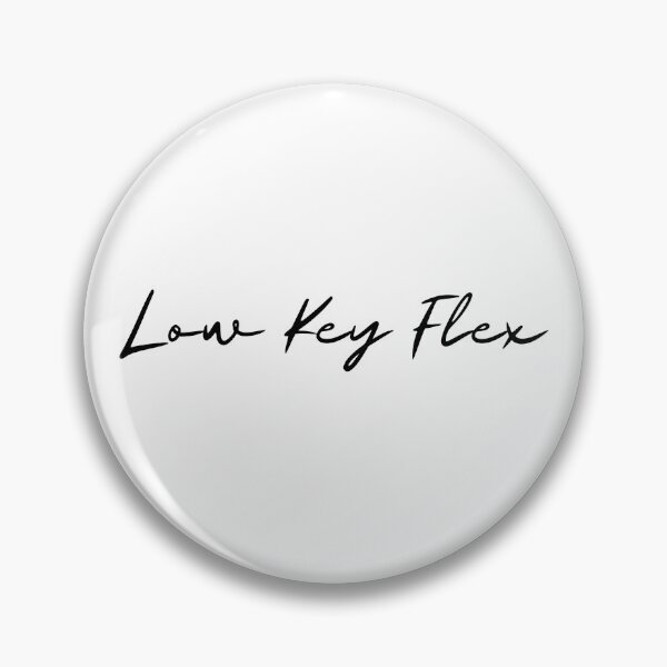 Item preview, Low Key Flex Design designed and sold by mkzmerch.