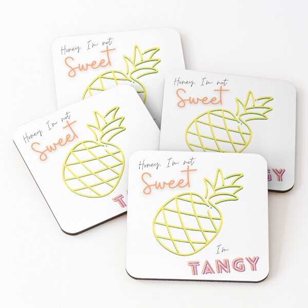 Item preview, Honey, I'm not Sweet, I'm Tangy designed and sold by Absolute Gratitude.