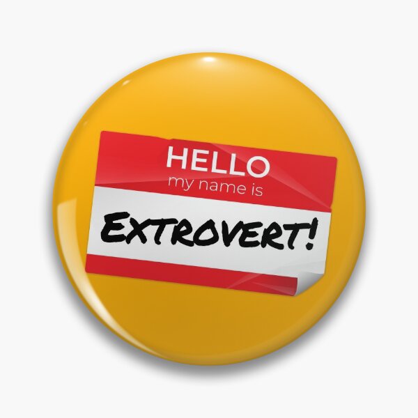 Item preview, Hello My Name Is Extrovert designed and sold by Birdbrook Academy.