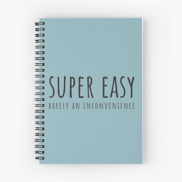 Item preview, Super Easy Barely An Inconvenience designed and sold by Aigilowagner.