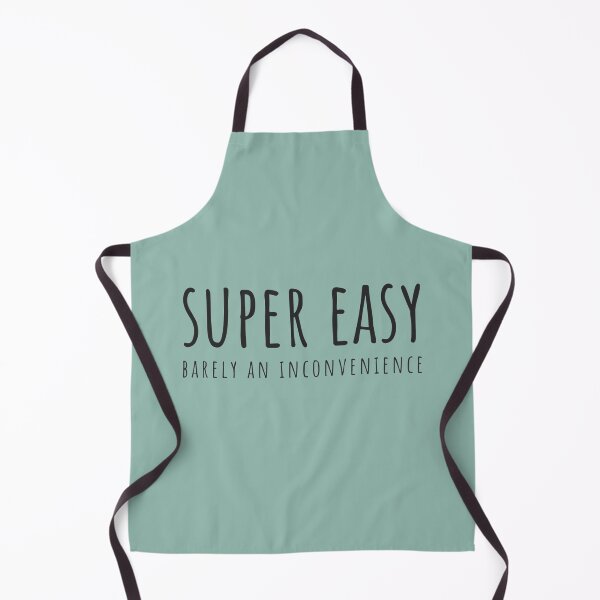 Item preview, Super Easy Barely An Inconvenience designed and sold by Aigilowagner.