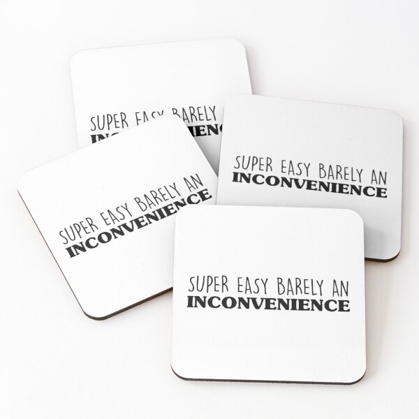 Item preview, Super Easy Barely An Inconvenience  (3) designed and sold by Aigilowagner.
