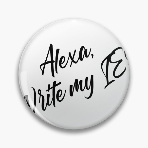 Item preview, Alexa, write my IEP designed and sold by ashleymanske.