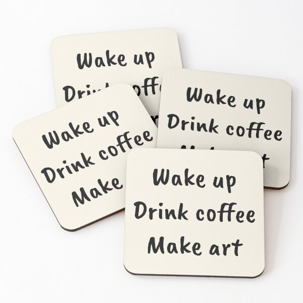 Item preview, Drink Coffee Make Art - Dark on Light designed and sold by redvioletart.