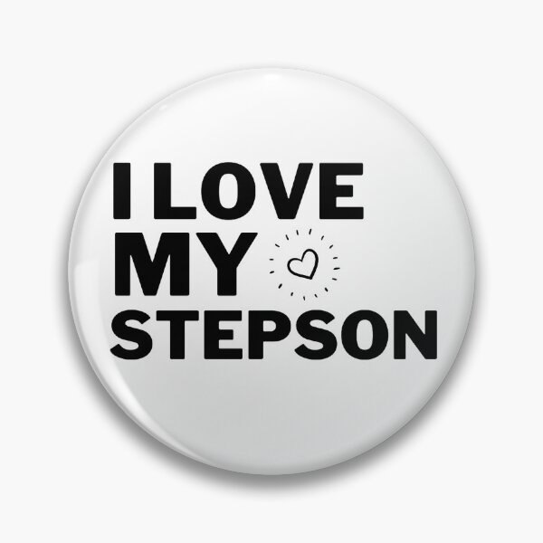 Item preview, i love my stepson designed and sold by salahnewdesign.