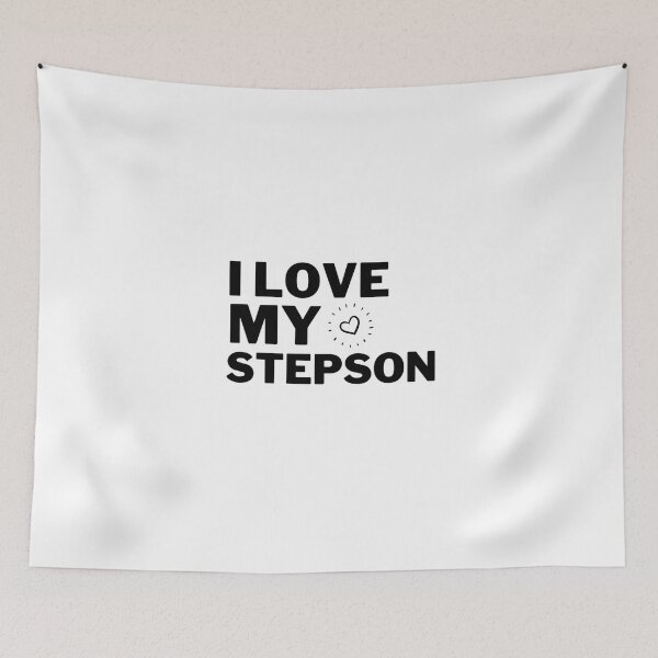 Item preview, i love my stepson designed and sold by salahnewdesign.